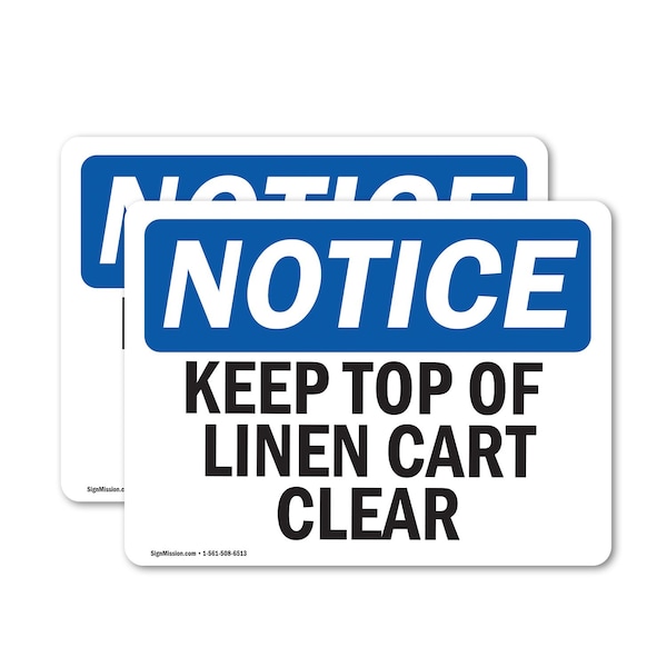 Signmission Keep Top Of Linen Cart Clear, 10 in W x Rectangle, Vinyl Decal OS-2PACK-NS-D-710-L-13881 - main